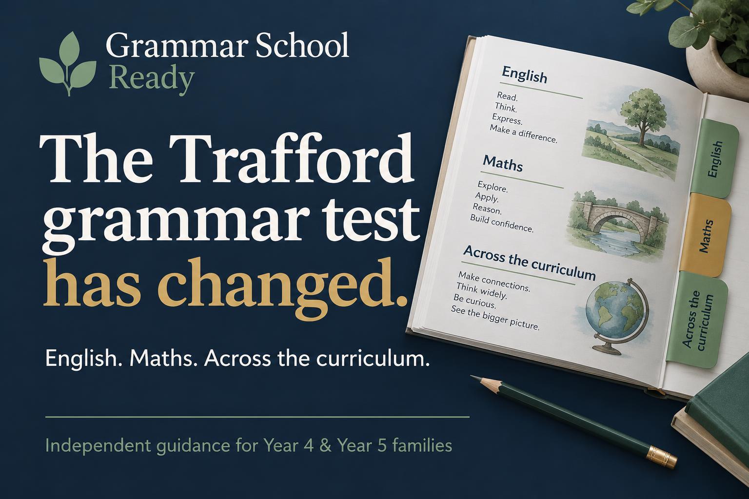 Grammar School Ready: English, maths and across the curriculum for the new Trafford grammar test
